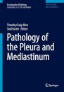 Pathology of the Pleura and Mediastinum