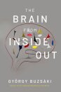 The Brain from Inside Out