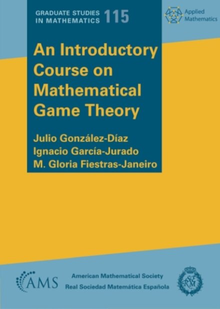 An Introductory Course on Mathematical Game Theory