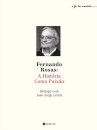 Fernando Rosas: A História  Como Paixão