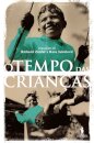 O Tempo Das Crianças