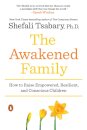 The Awakened Family
