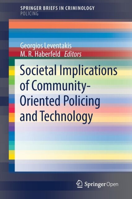 Societal Implications of Community-Oriented Policing and Technology