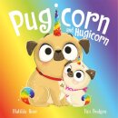 The Magic Pet Shop: Pugicorn And Hugicorn