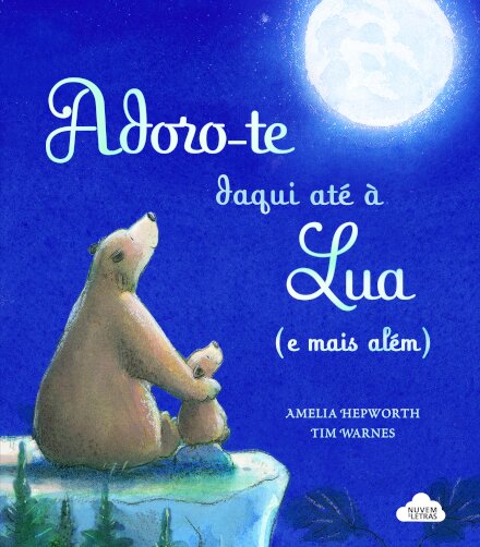 Adoro-te daqui até à Lua (e mais além)