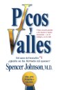 Picos y valles (Peaks and Valleys; Spanish edition