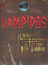 Vampiros -Terrível Diário Perdido do Dr. Cornelius Van Helsing