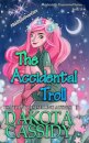The Accidental Troll