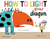 How To Light Your Dragon