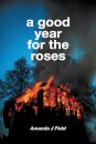 A Good Year for the Roses