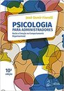 Psicologia Para Administradores