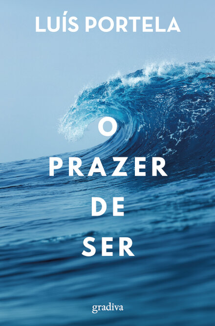 O Prazer De Ser