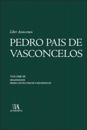 Liber Amicorum Pedro Pais De Vasconcelos III
