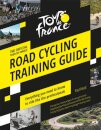 The Official Tour de France Road Cycling Training Guide