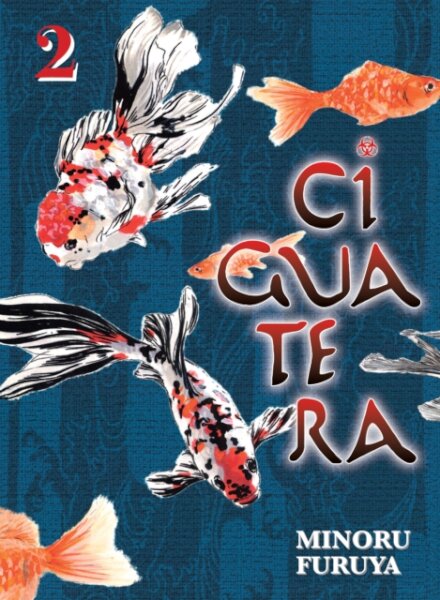 Ciguatera, volume 2