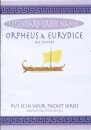 Orpheus & Eurydice