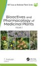 Bioactives and Pharmacology of Medicinal Plants