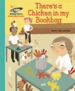 Reading Planet - There's a Chicken in my Bookbag - Turquoise: Galaxy