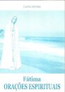Fátima - Orações Espirituais