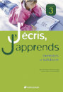 J'écris, J'apprends - Francês - Niveau 3