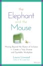 The Elephant and the Mouse
