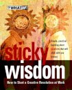 Sticky Wisdom