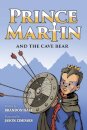 Prince Martin and the Cave Bear