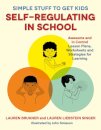 Simple Stuff to Get Kids Self-Regulating in School