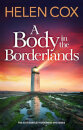 A Body In The Borderlands
