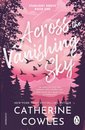 Across The Vanishing Sky