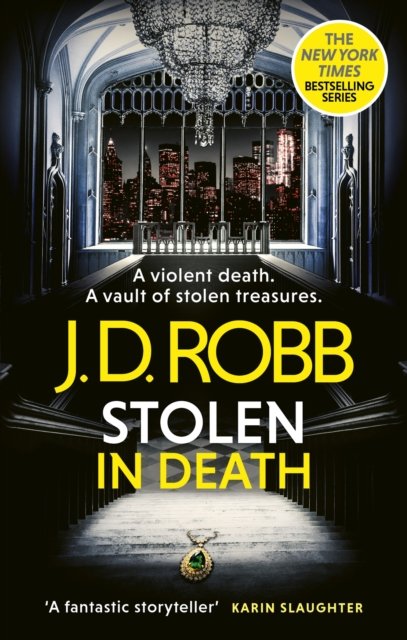Stolen In Death: An Eve Dallas Thriller