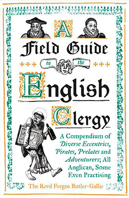 A Field Guide To The English Clergy