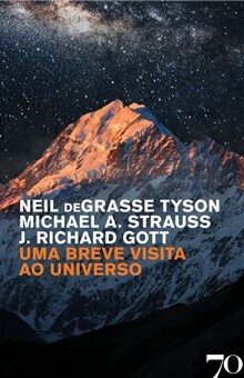 Uma Breve Visita ao Universo