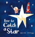 How To Catch A Star