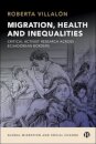 Migration, Health, and Inequalities