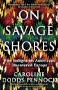 On Savage Shores