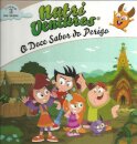 Nutri Ventures – O Doce Sabor do Perigo