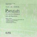 Falar... Ler... Escrever... Português - Livro de Exercícios