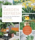 The Garden Refresh