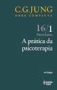 Jung V.16/1 A Prática Da Psicoterapia