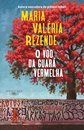 O Voo Da Guará Vermelha
