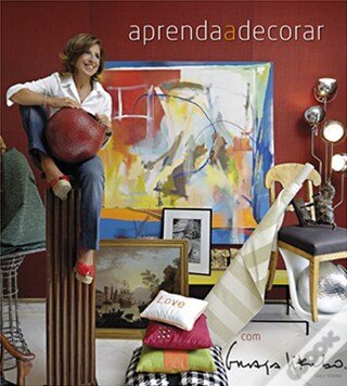 Aprenda A Decorar Com Graça Viterbo