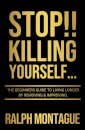 STOP!! Killing Yourself...