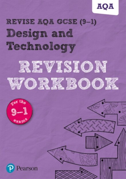 Pearson REVISE AQA GCSE Design and Technology Revision Workbook - for 2026, 2027 exams