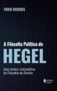 Filosofia política de Hegel, A: leitura sistemátic fil direi