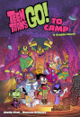 Teen Titans Go! To Camp