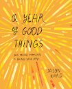 A Year of Good Things