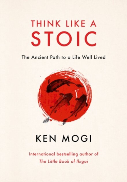 Think Like A Stoic