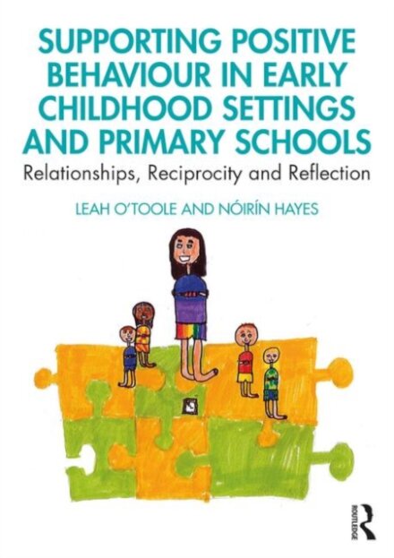 Supporting Positive Behaviour in Early Childhood Settings and Primary Schools