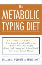 The Metabolic Typing Diet